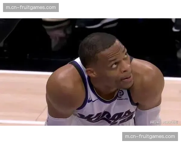 国王结束十六连败,威少关键表现难掩球队乐透区定位